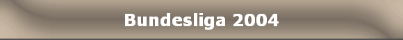 Bundesliga 2004