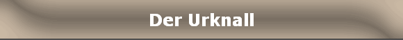 Der Urknall