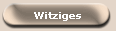 Witziges